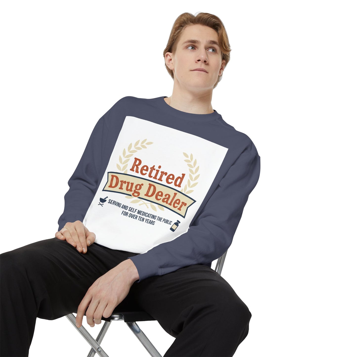Retired Drug Dealer Sweatshirt – Funny Retirement Gift for Pharmacists & Med Techs