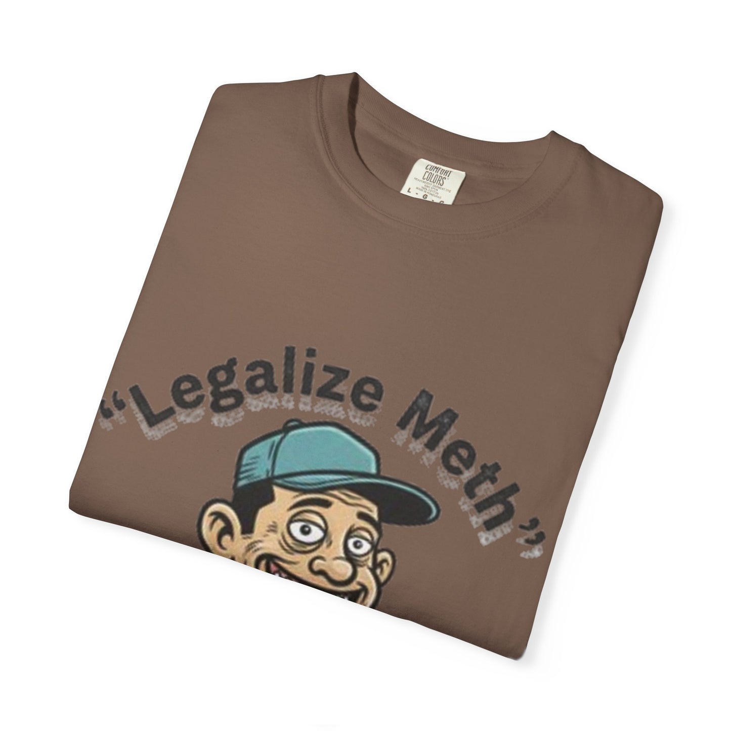 Graphic T-Shirt — “Legalize Methin’” Funny Retro Thumbs-Up Design
