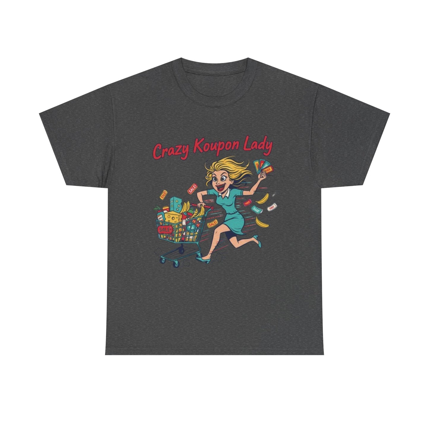 T-Shirt — "Crazy Coupon Lady" Shopper Graphic Tee | Funny Couponing Gift