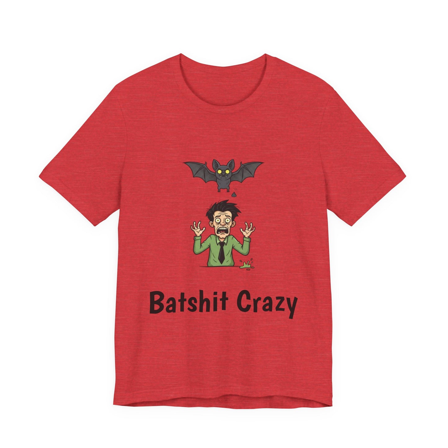 Batshit Crazy T‑Shirt — Funny Halloween Vampire/Bat Graphic Tee