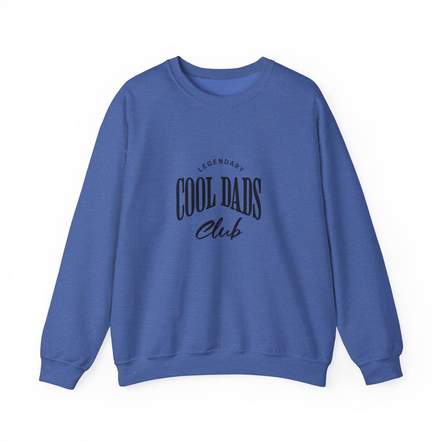 Legendary Cool Dads Crewneck Sweatshirt, Dad Gift, Father's Day Apparel, Casual Dad Wear, Gift for New Dads, Cool Dads Club