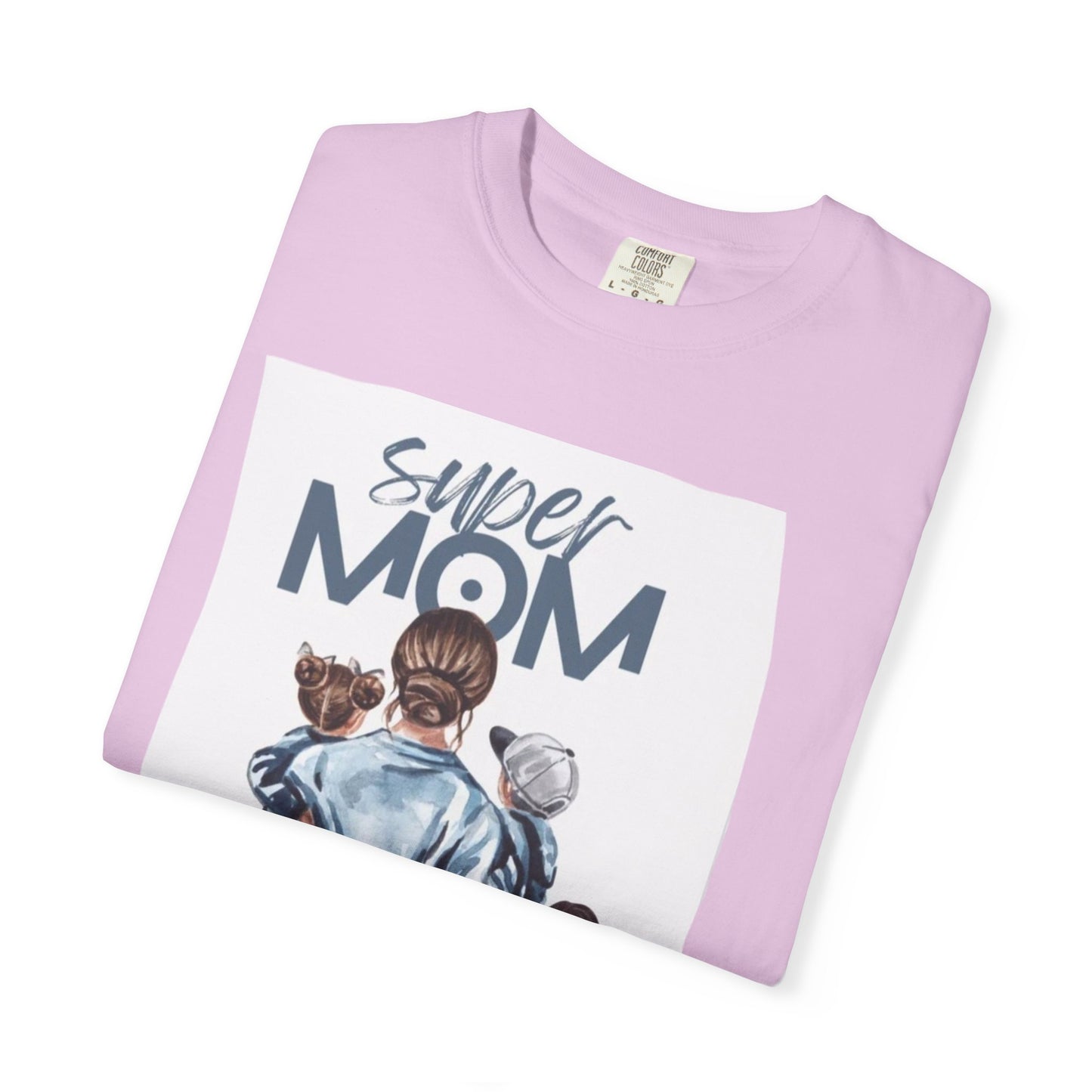 Super Mom T-Shirt, Unisex Garment-Dyed Tee, Perfect Gift for Mother's Day, Casual Wear, Family Outings, Mom Life Essentials