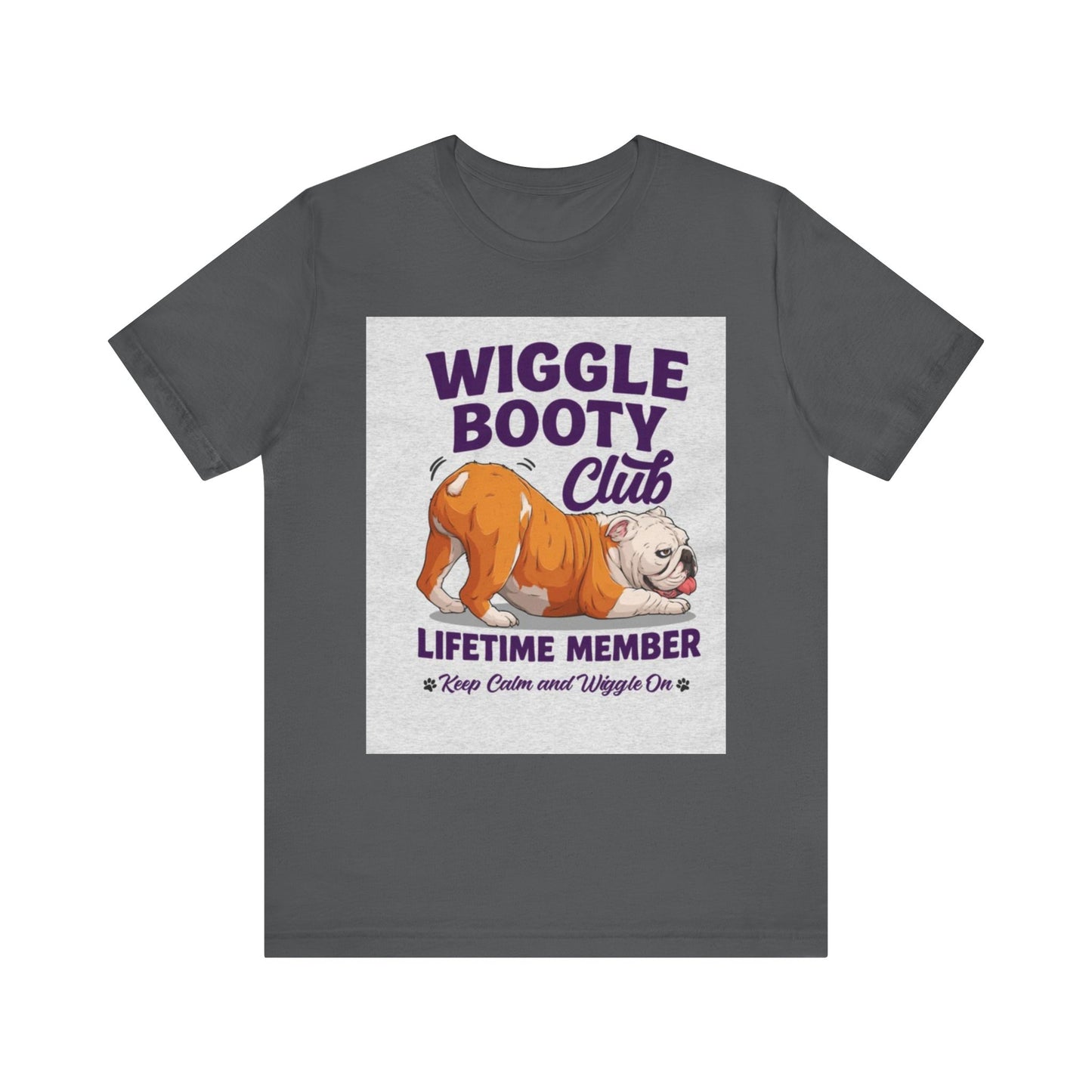 Wiggle Booty Club Tee - Fun Dog Lover T-Shirt, Cute Pet Owner Gift, Casual Wear, Pet Adoption Awareness, Fun Summer Top
