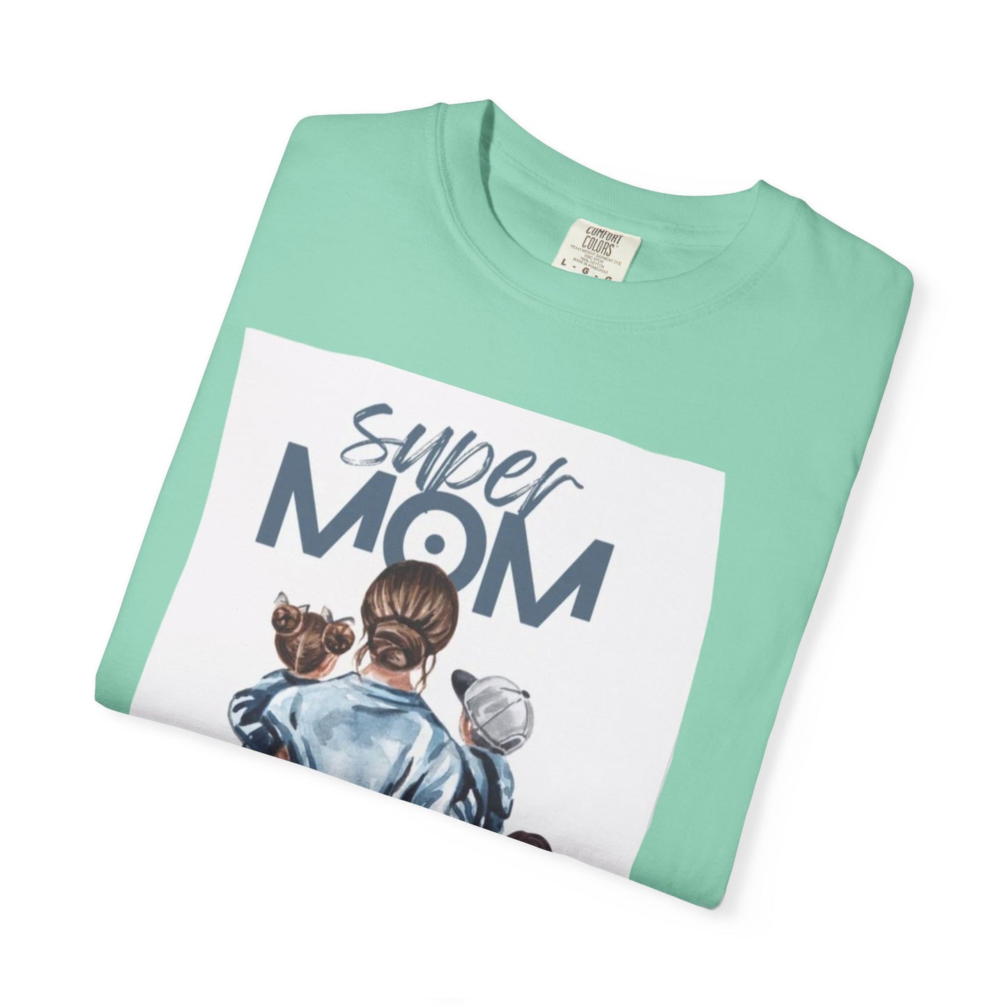 Super Mom T-Shirt, Unisex Garment-Dyed Tee, Perfect Gift for Mother's Day, Casual Wear, Family Outings, Mom Life Essentials