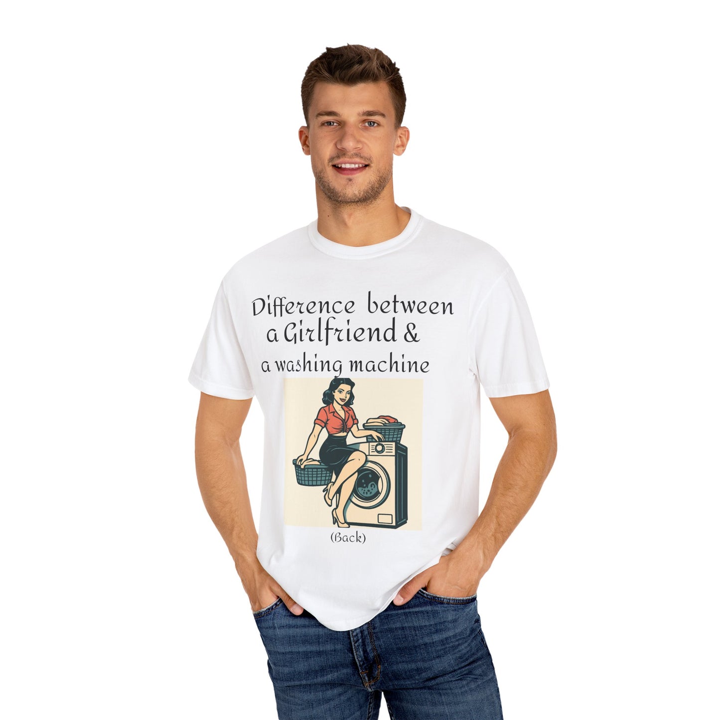 Vintage Pin-Up Laundry T-Shirt — "Difference between a Girlfriend & a washing machine"