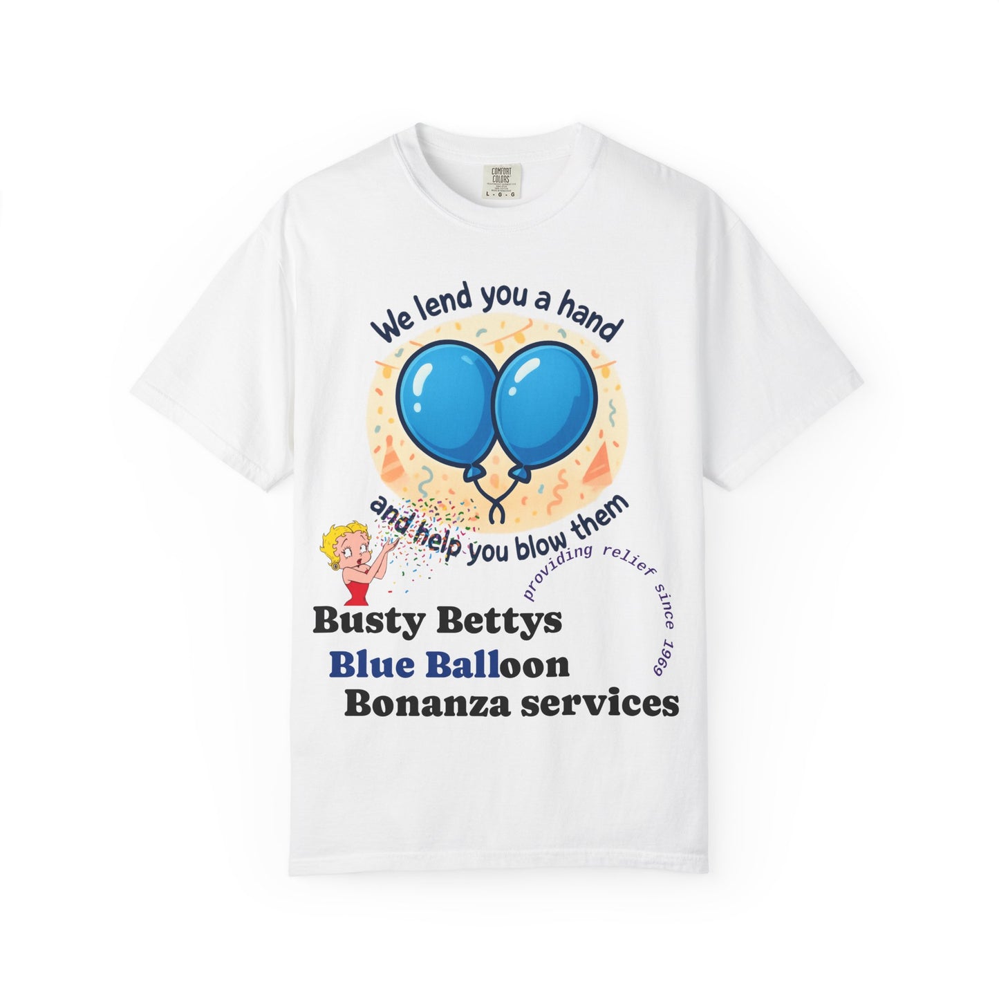 Novelty T-Shirt — "We lend you a hand and help you blow them" Balloon Service Tee