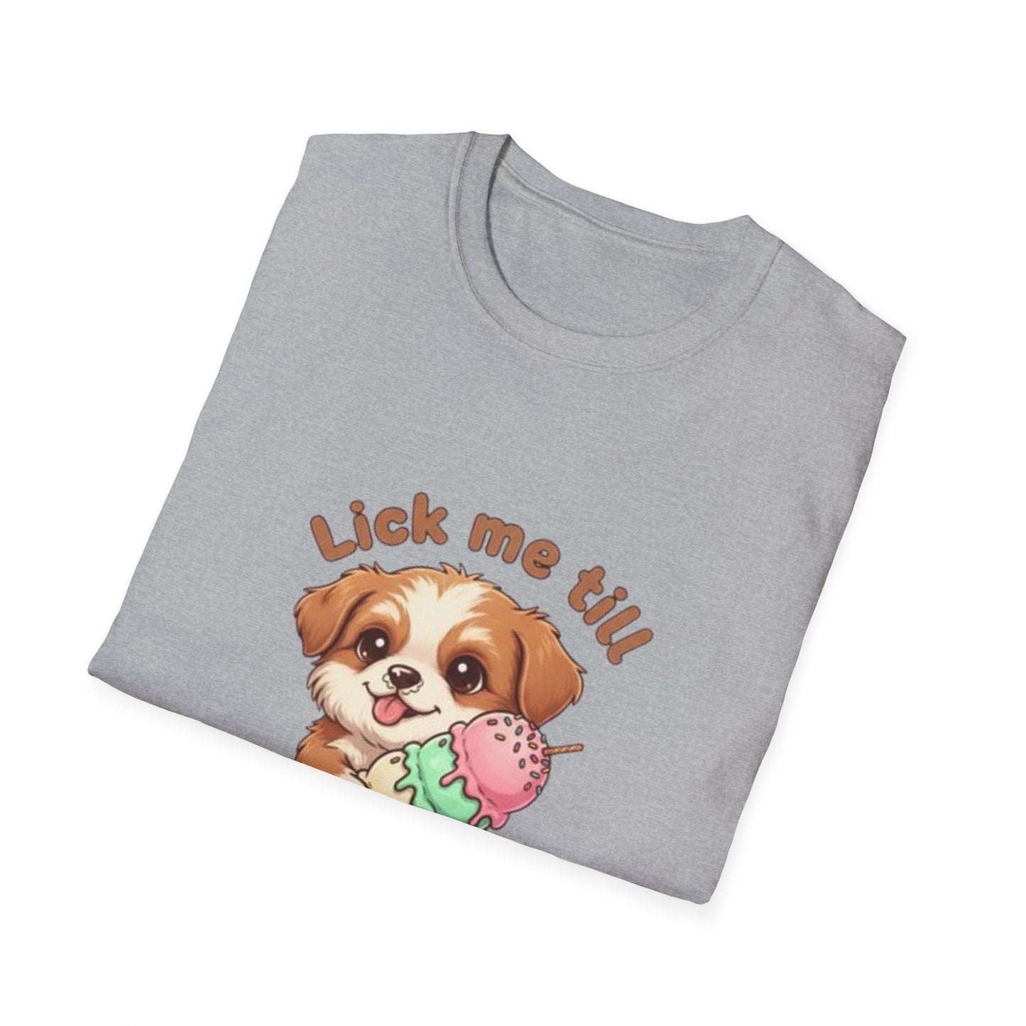Cute Puppy Ice Cream T-Shirt — "Lick Me Till Ice Cream" Graphic Tee