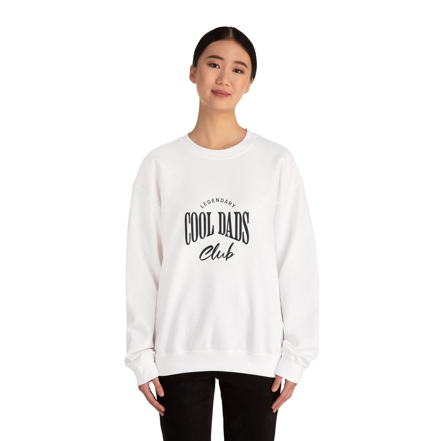 Legendary Cool Dads Crewneck Sweatshirt, Dad Gift, Father's Day Apparel, Casual Dad Wear, Gift for New Dads, Cool Dads Club