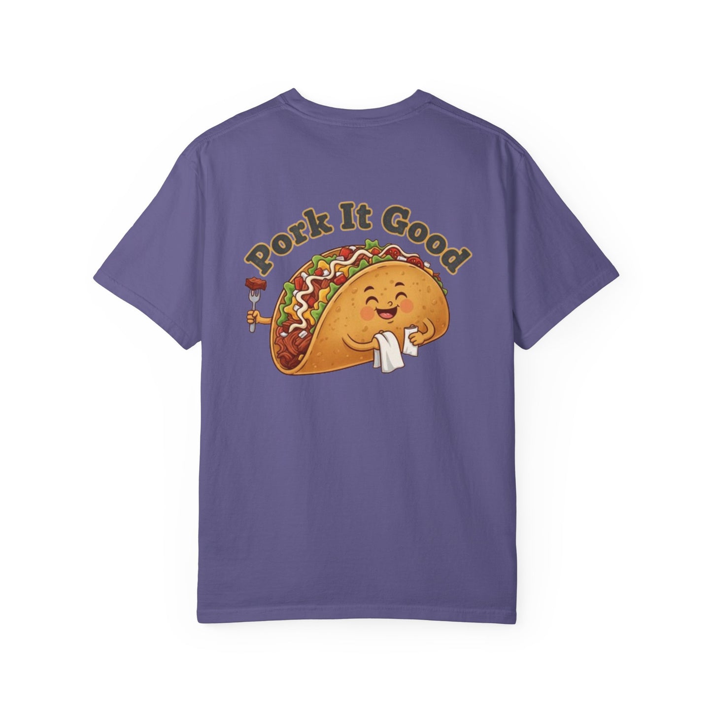 Cute Taco T-Shirt — 'Stuff My Taco Baby' / 'Pork It Good' Graphic Tee