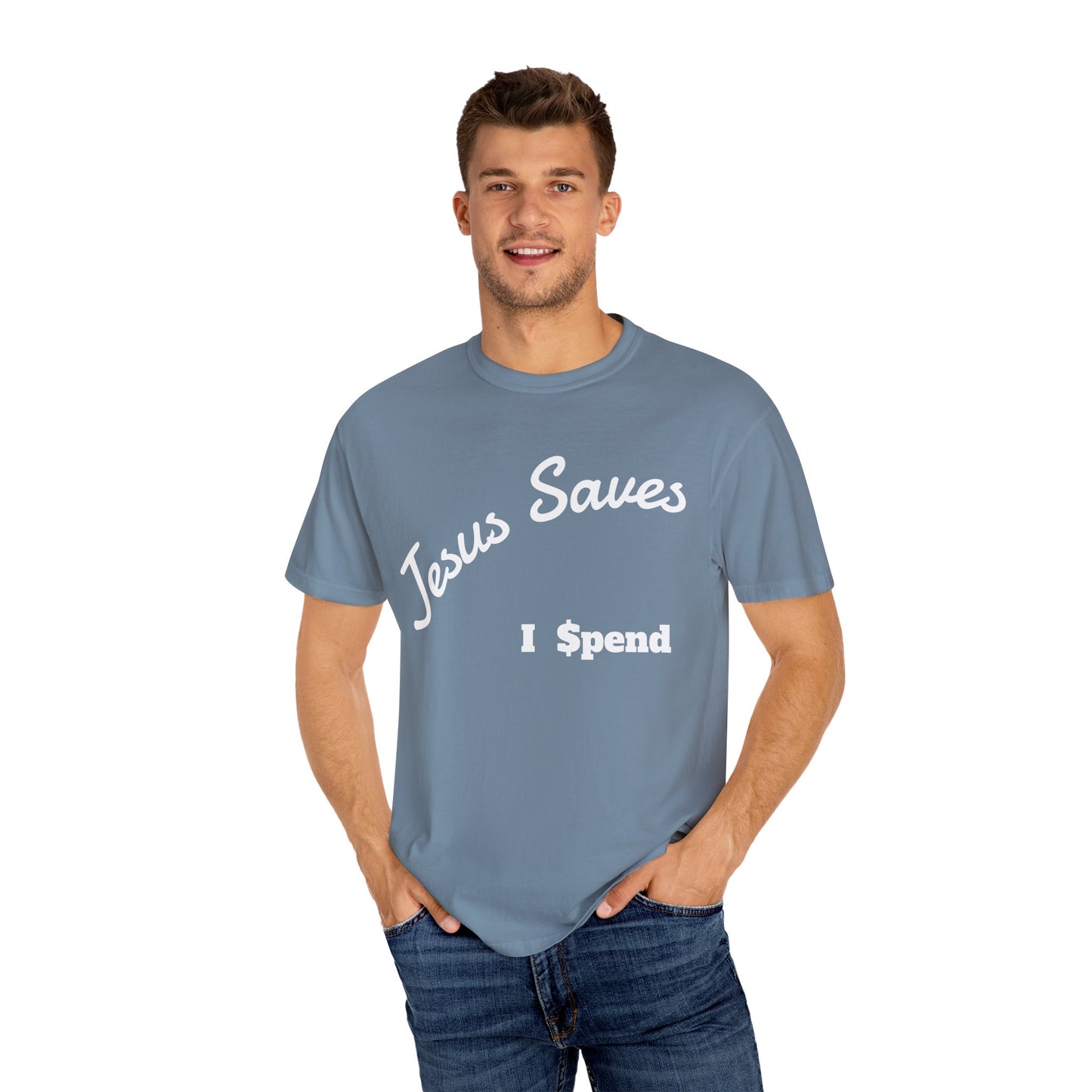Faith-Inspired Unisex T-Shirt - Jesus Saves I Spend, Casual Wear, Christian Apparel, Gift for Believers, Everyday Comfort