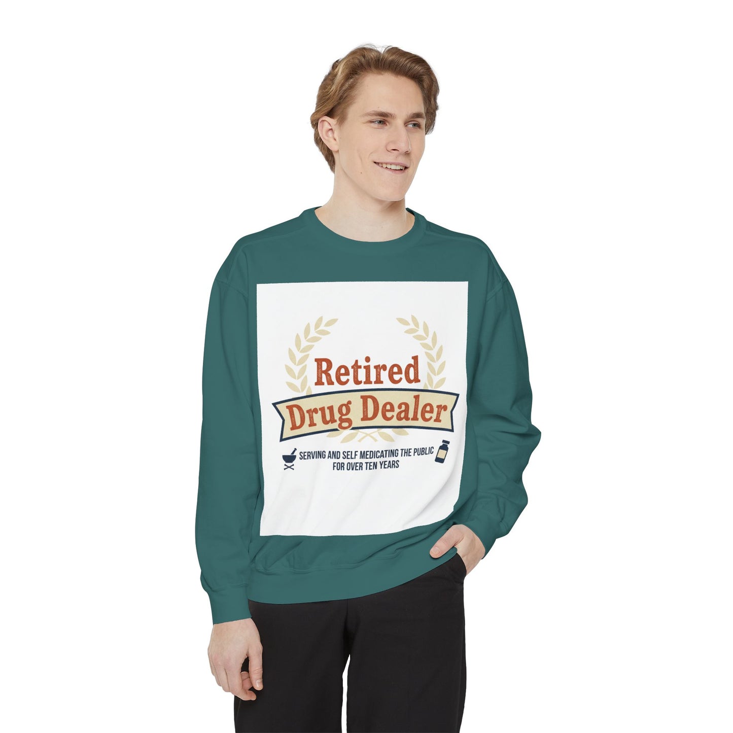 Retired Drug Dealer Sweatshirt – Funny Retirement Gift for Pharmacists & Med Techs