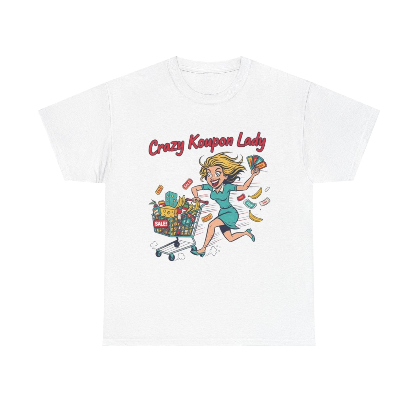 T-Shirt — "Crazy Coupon Lady" Shopper Graphic Tee | Funny Couponing Gift