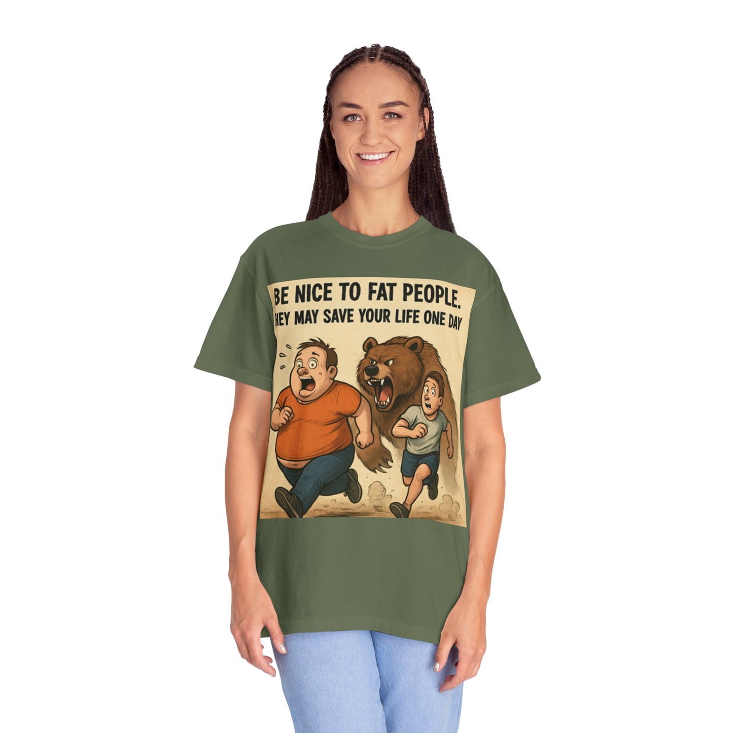 Funny 'Be Nice to Fat People — They May Save Your Life One Day' T-Shirt