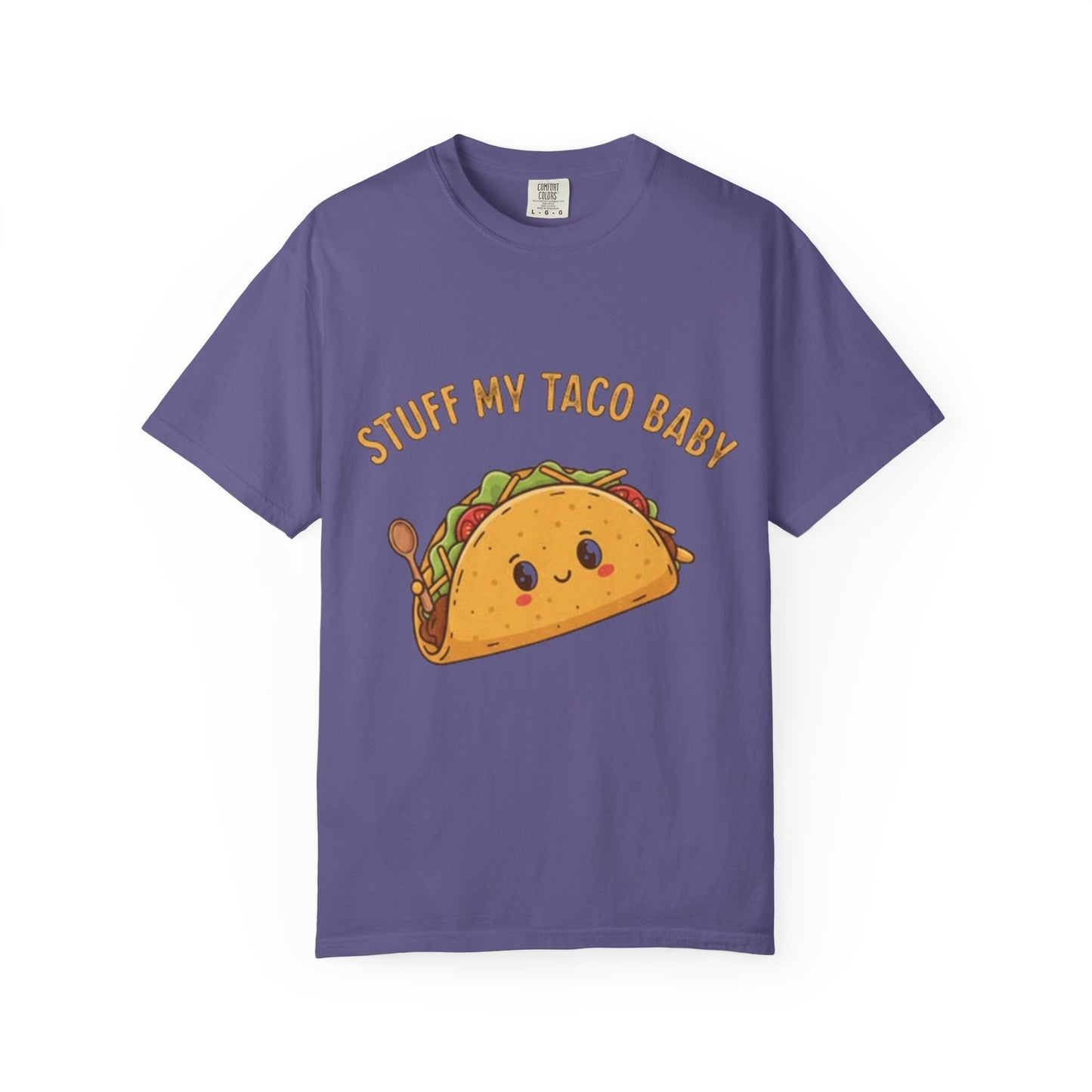 Cute Taco T-Shirt — 'Stuff My Taco Baby' / 'Pork It Good' Graphic Tee