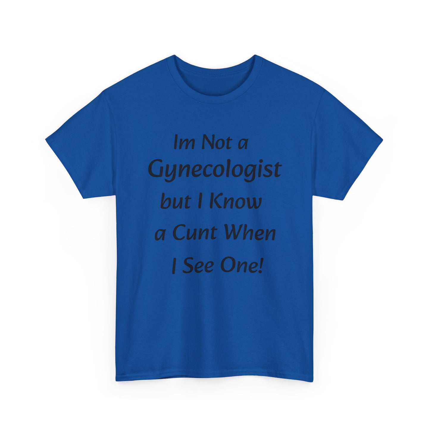 Funny Gynecologist Tee, Unisex Cotton Shirt, Gifts for Healthcare Workers, Humorous Medical Apparel, Birthday Gift for Nurses