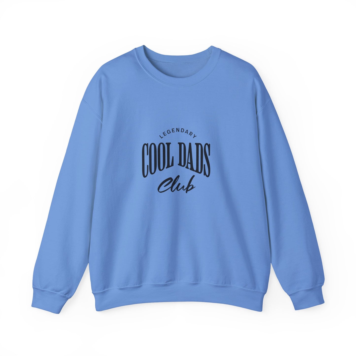 Legendary Cool Dads Crewneck Sweatshirt, Dad Gift, Father's Day Apparel, Casual Dad Wear, Gift for New Dads, Cool Dads Club