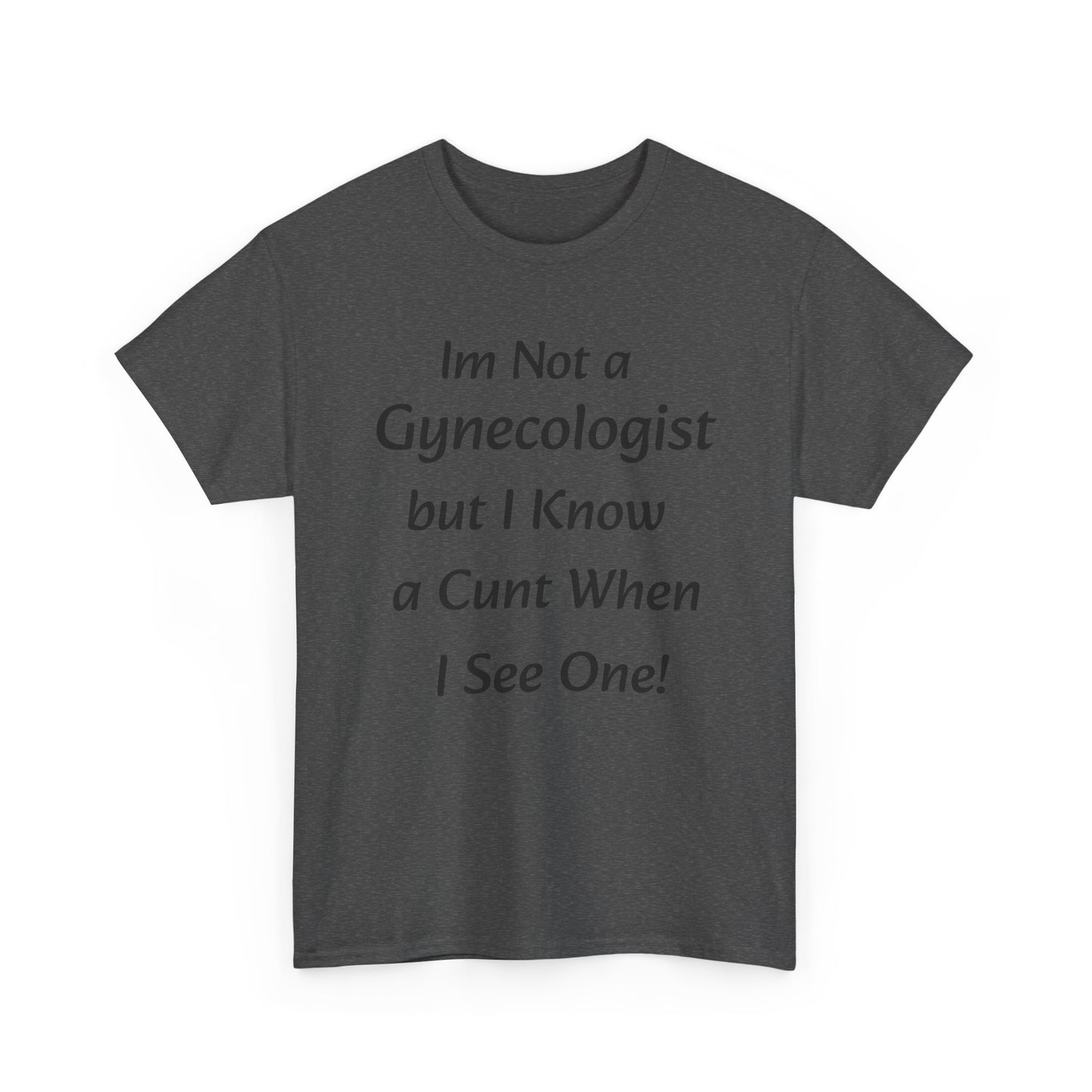 Funny Gynecologist Tee, Unisex Cotton Shirt, Gifts for Healthcare Workers, Humorous Medical Apparel, Birthday Gift for Nurses