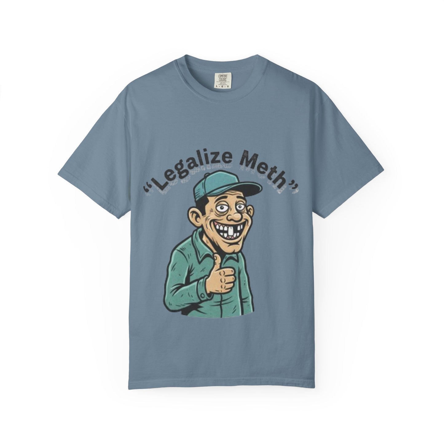 Graphic T-Shirt — “Legalize Methin’” Funny Retro Thumbs-Up Design