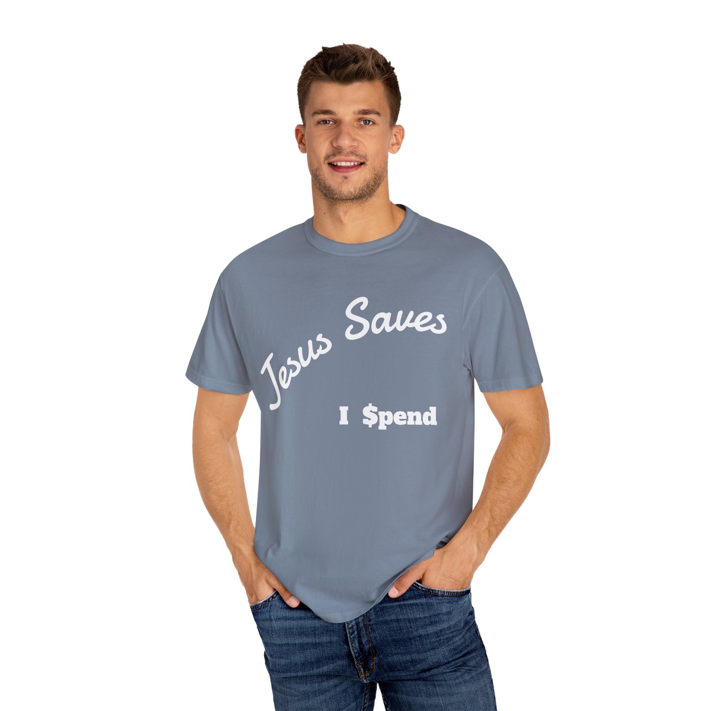 Faith-Inspired Unisex T-Shirt - Jesus Saves I Spend, Casual Wear, Christian Apparel, Gift for Believers, Everyday Comfort
