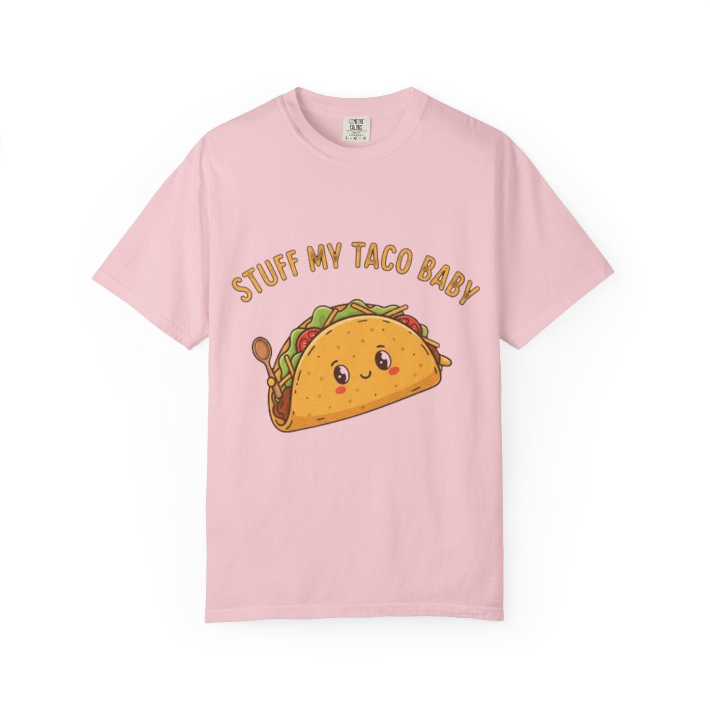 Cute Taco T-Shirt — 'Stuff My Taco Baby' / 'Pork It Good' Graphic Tee