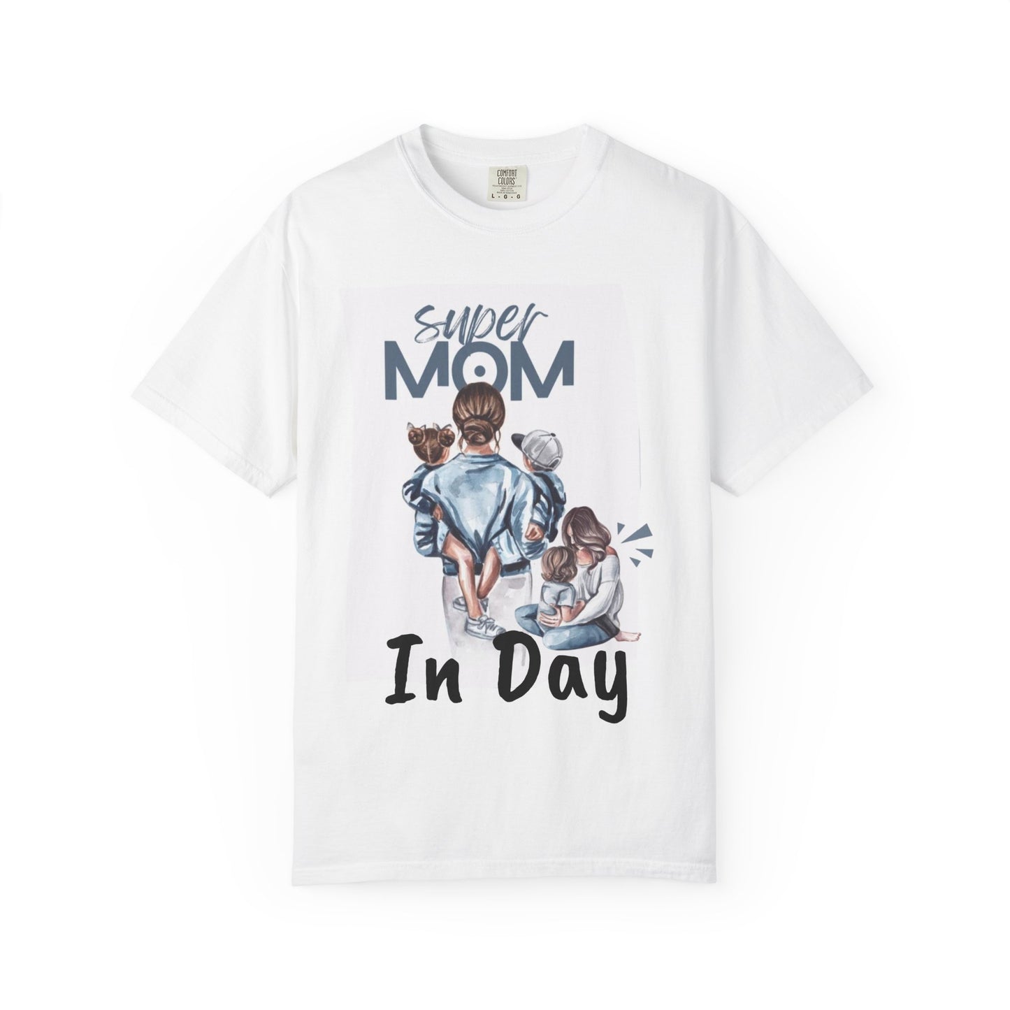 Super Mom T-Shirt, Unisex Garment-Dyed Tee, Perfect Gift for Mother's Day, Casual Wear, Family Outings, Mom Life Essentials
