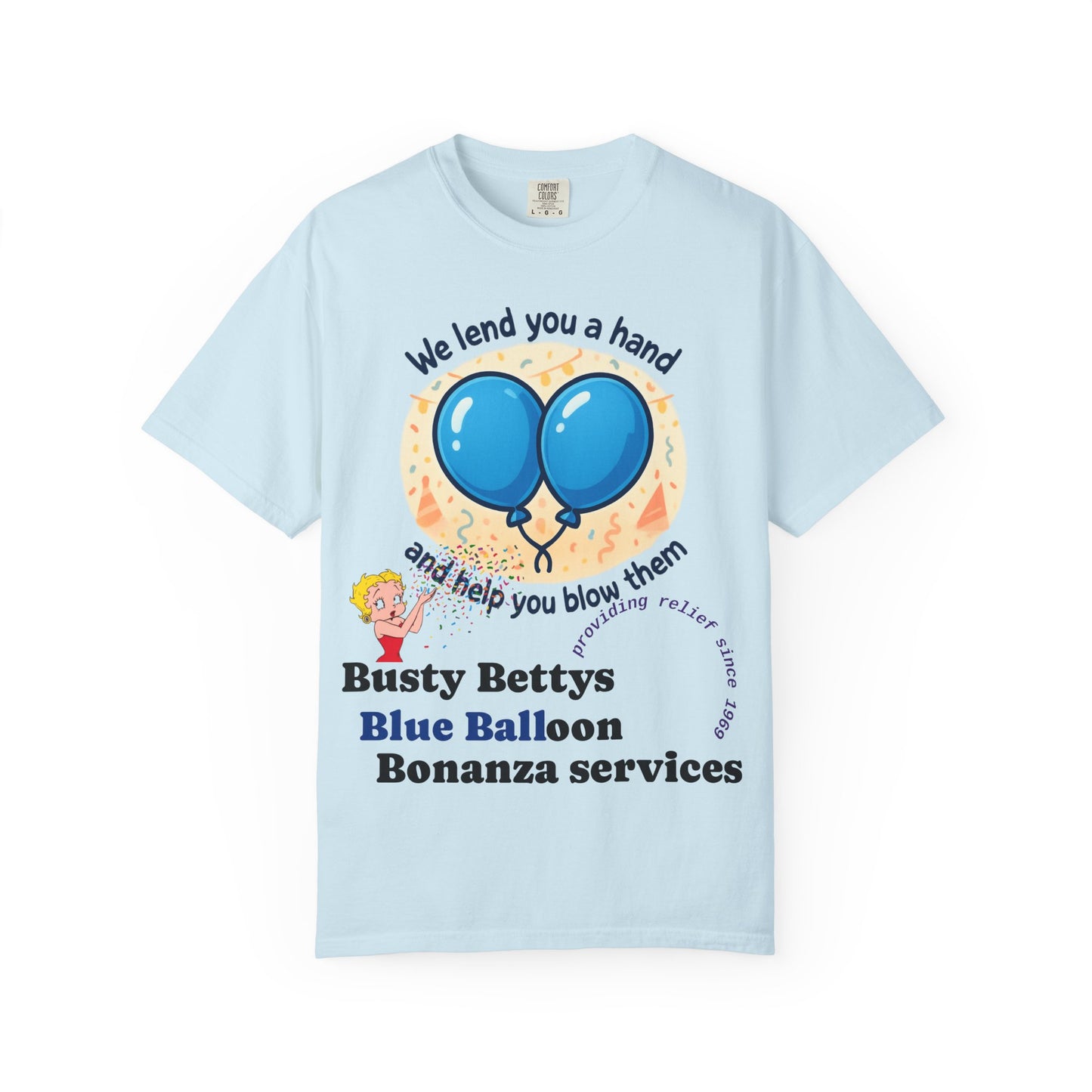 Novelty T-Shirt — "We lend you a hand and help you blow them" Balloon Service Tee