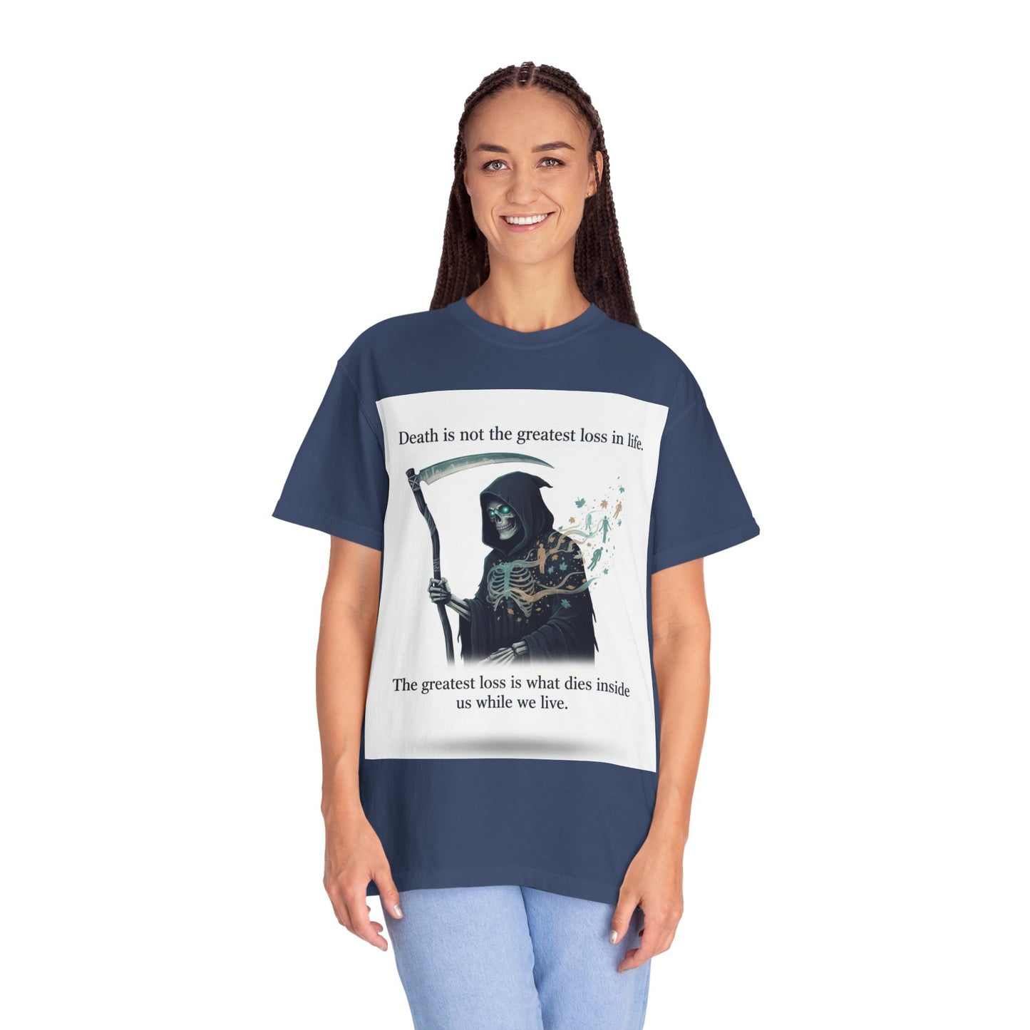 Grim Reaper Quote T-Shirt — “Death Is Not the Greatest Loss in Life” Graphic Tee