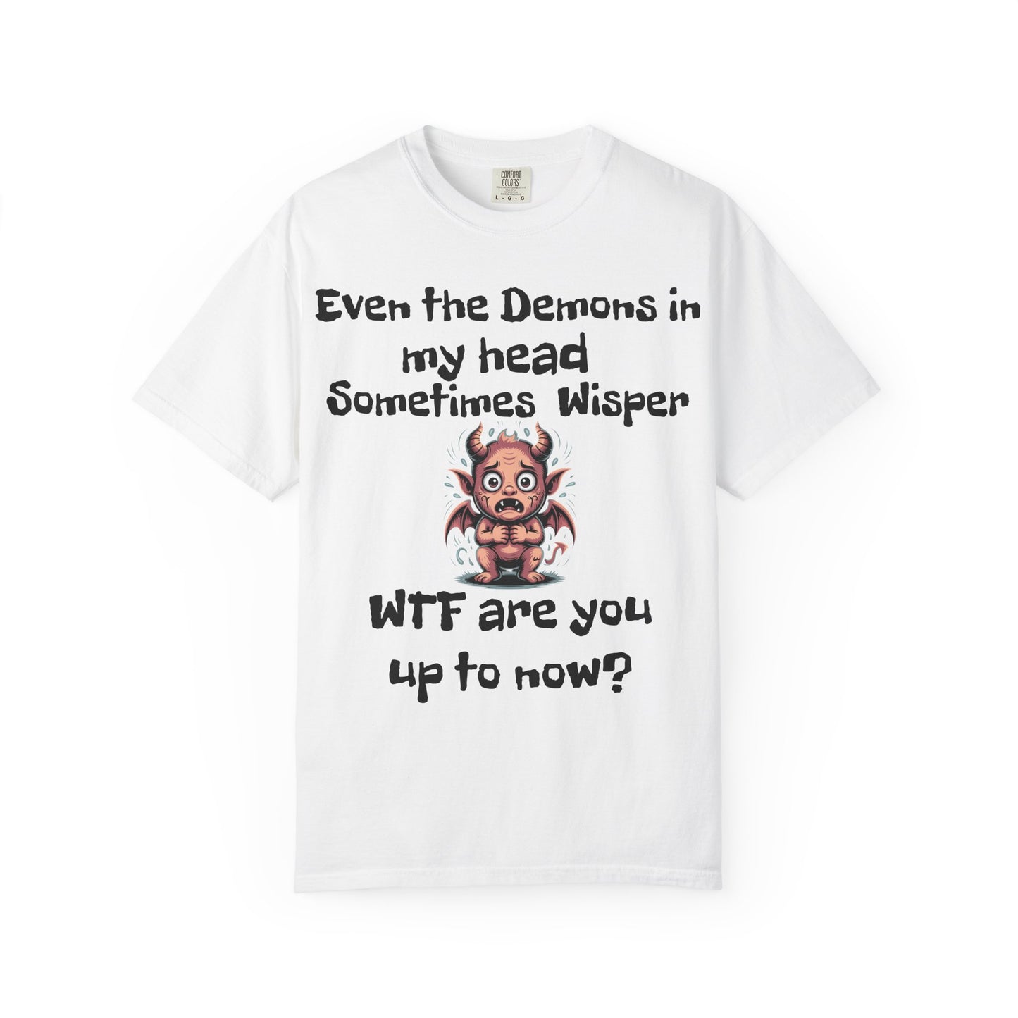 Whimsical Demon Graphic T-shirt -"Even the Demons in My Head" Design