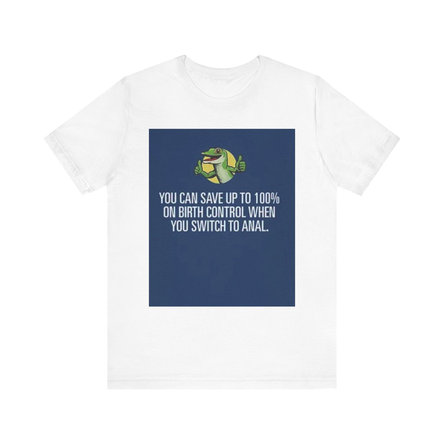 Funny Quirky Unisex Tee - Humorous Birth Control Joke Shirt, Gift for Friends, Casual Wear, Conversation Starter, Great for Parties