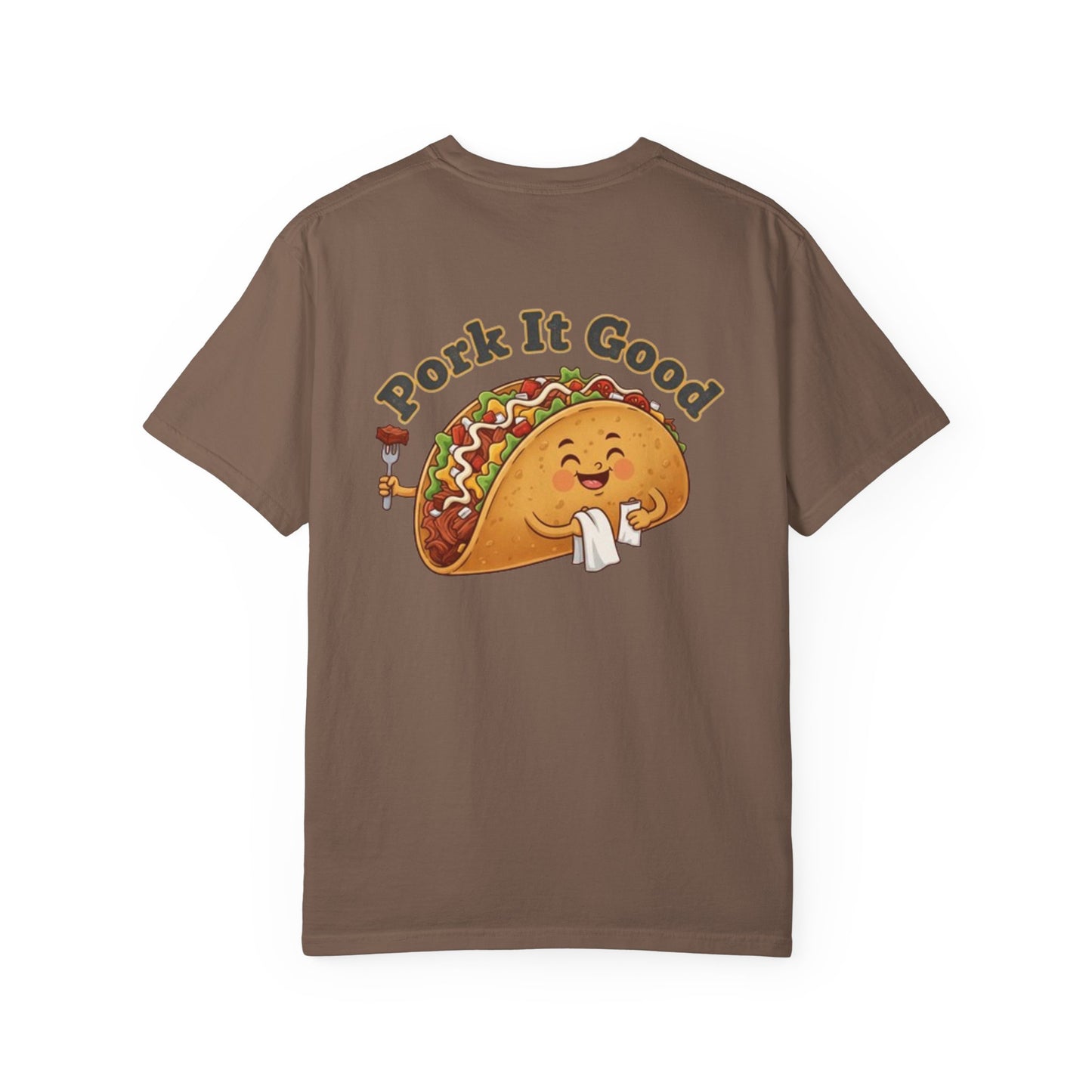 Cute Taco T-Shirt — 'Stuff My Taco Baby' / 'Pork It Good' Graphic Tee