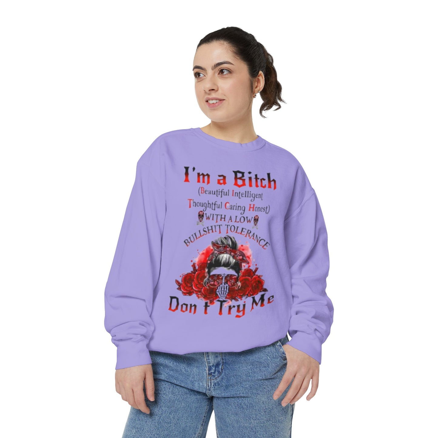 Sweatshirt — "I'm a Bitch" Skull Floral Crewneck (Don’t Try Me)