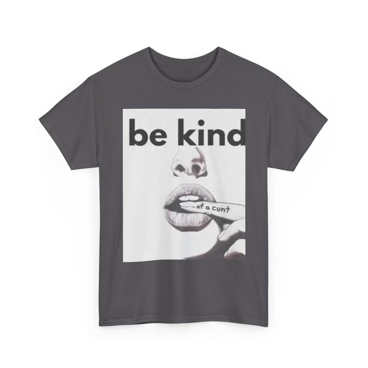 Unisex Heavy Cotton Tee - "Be Kind" Graphic T-Shirt, Casual Wear, Gift for Men & Women, Affirmation Shirt, Everyday Style