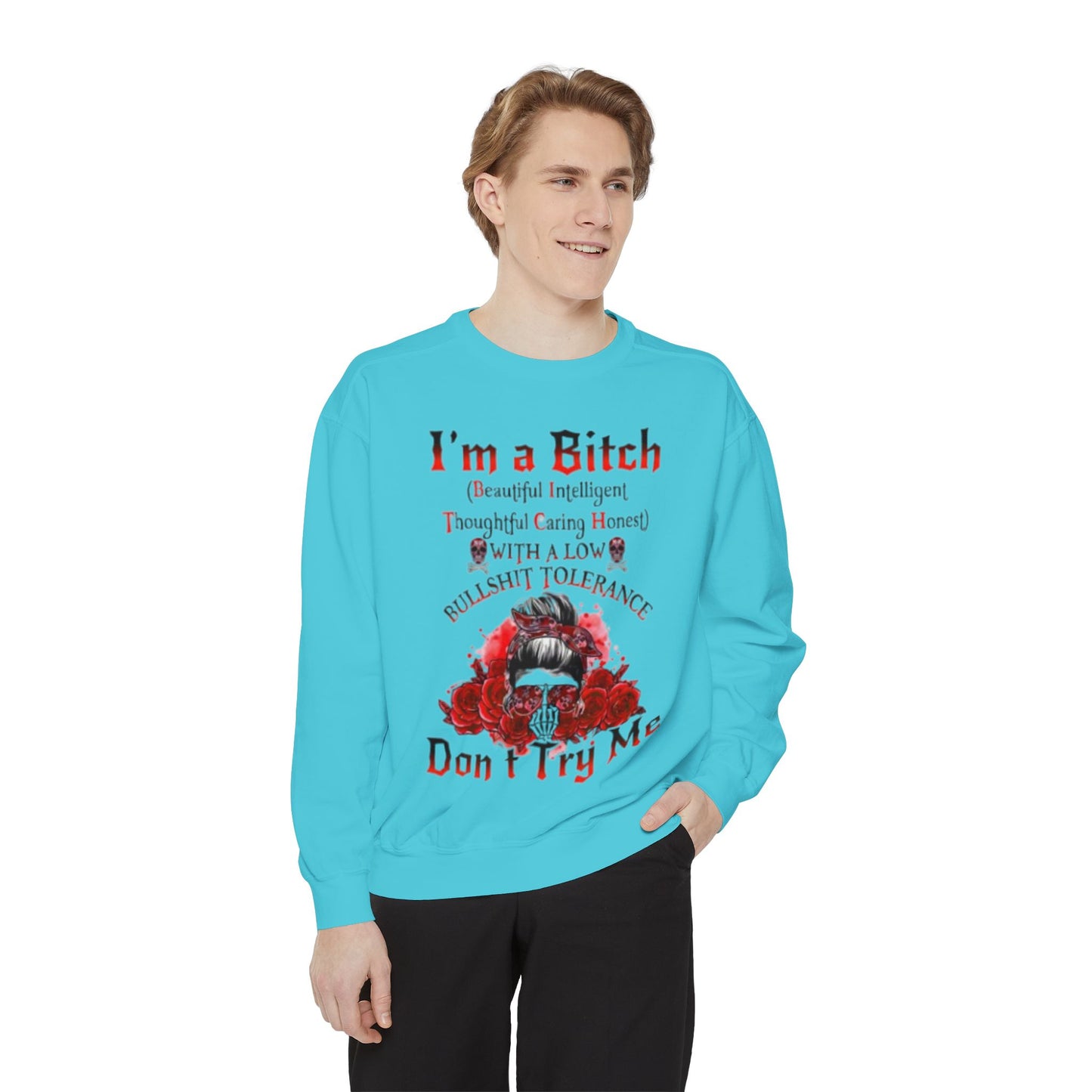 Sweatshirt — "I'm a Bitch" Skull Floral Crewneck (Don’t Try Me)