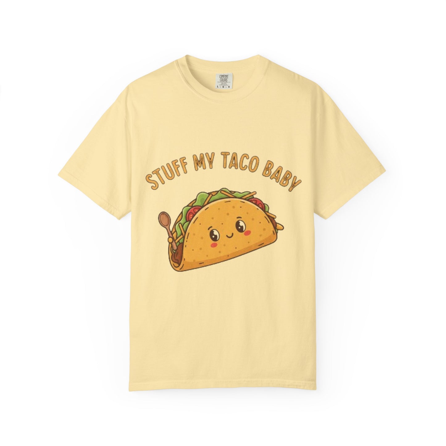 Cute Taco T-Shirt — 'Stuff My Taco Baby' / 'Pork It Good' Graphic Tee
