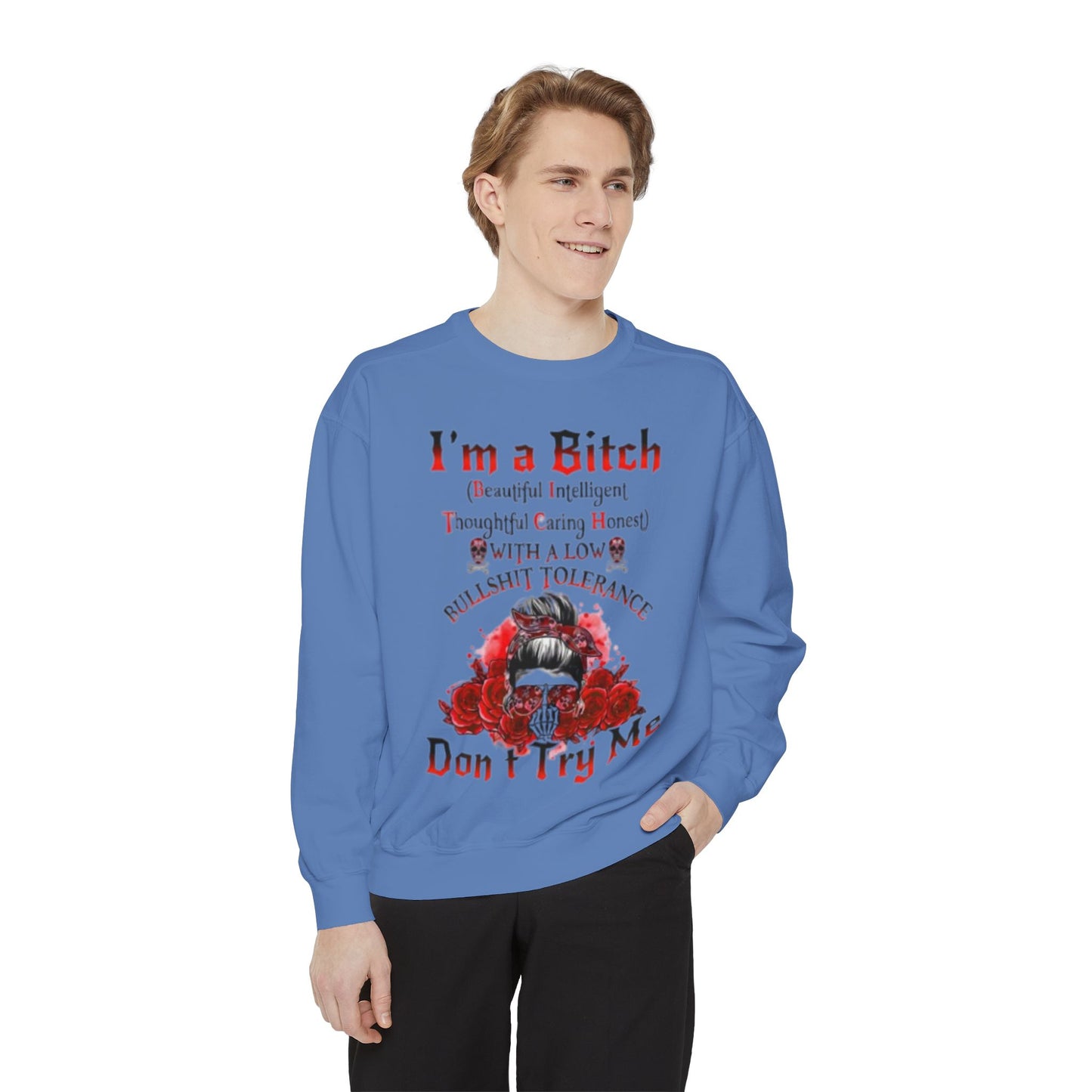 Sweatshirt — "I'm a Bitch" Skull Floral Crewneck (Don’t Try Me)