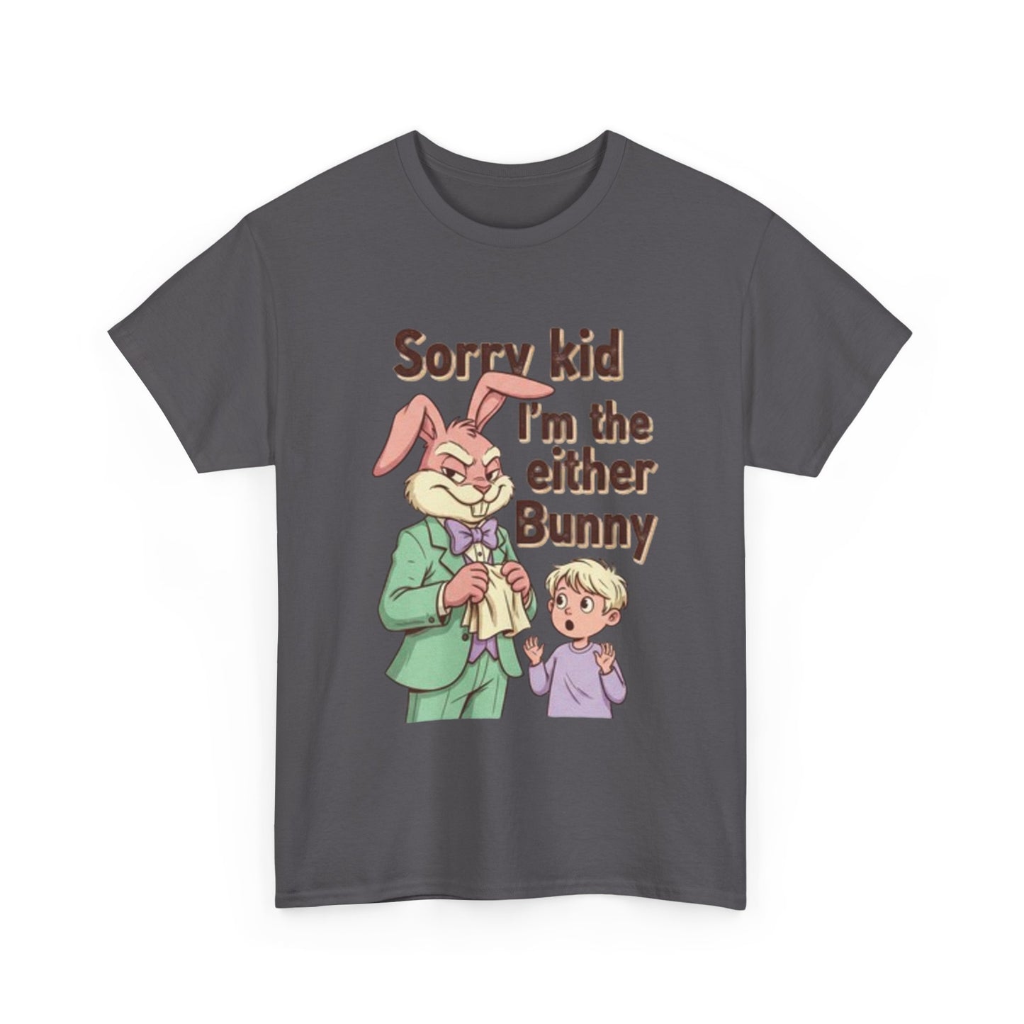Easter Tee — "Sorry Kid I'm the Easter Bunny" Retro Bunny Graphic T-Shirt