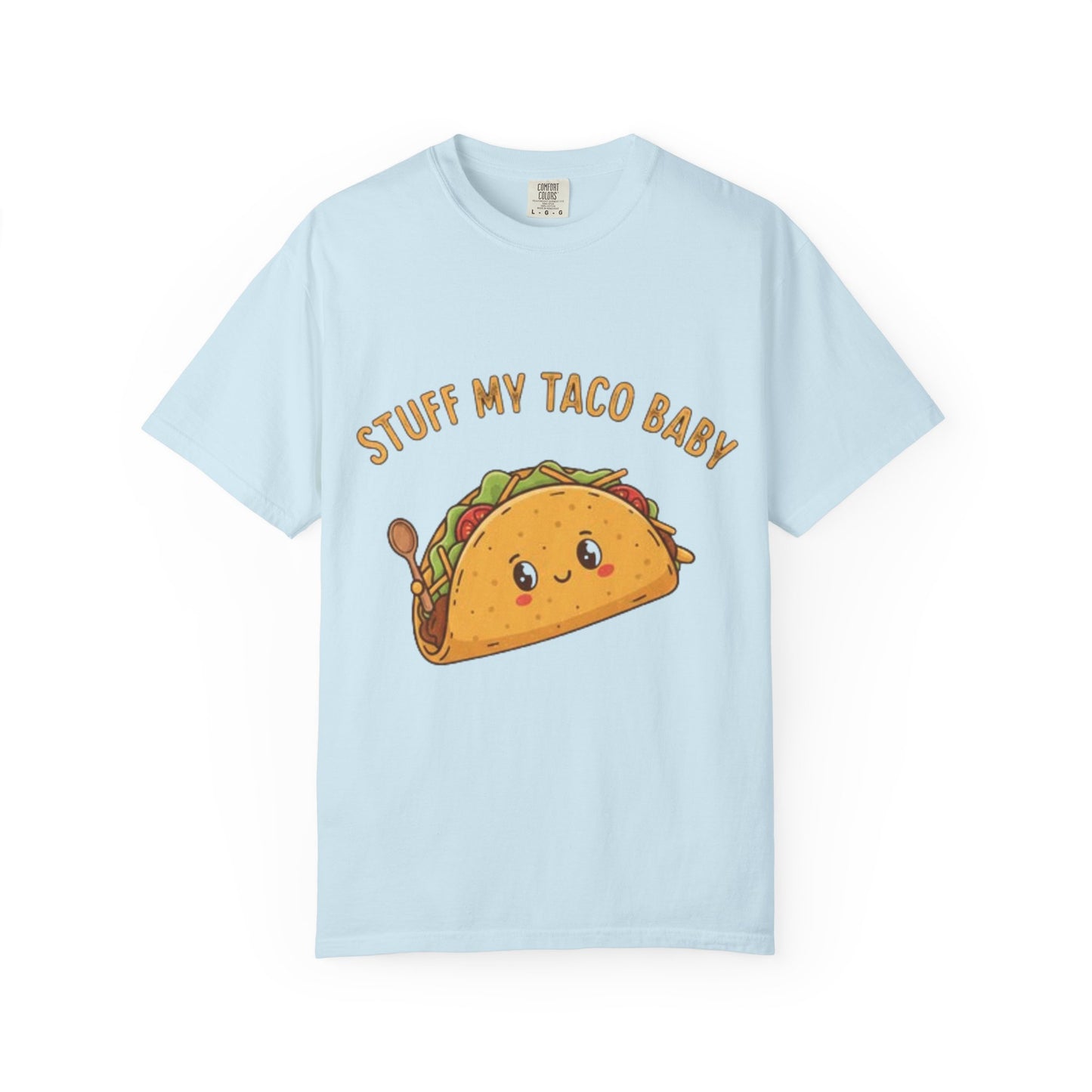 Cute Taco T-Shirt — 'Stuff My Taco Baby' / 'Pork It Good' Graphic Tee