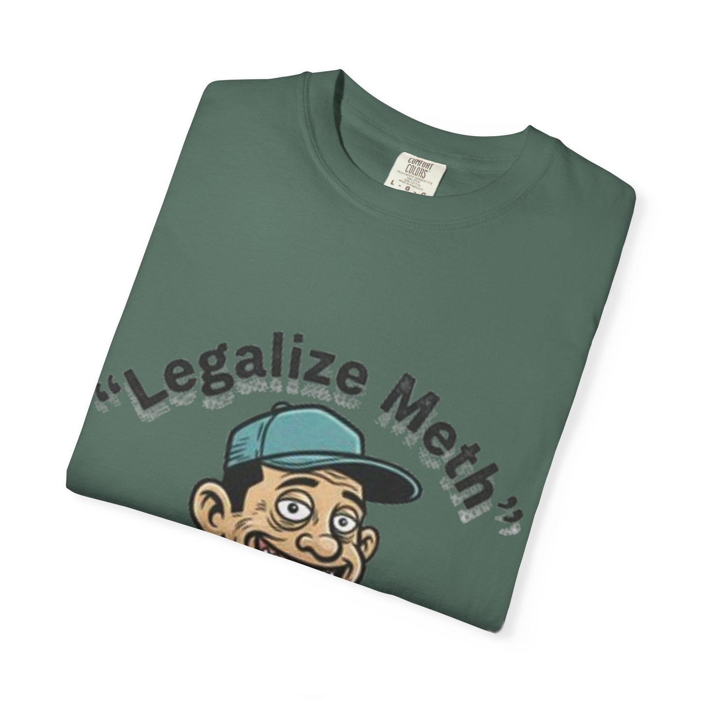 Graphic T-Shirt — “Legalize Methin’” Funny Retro Thumbs-Up Design