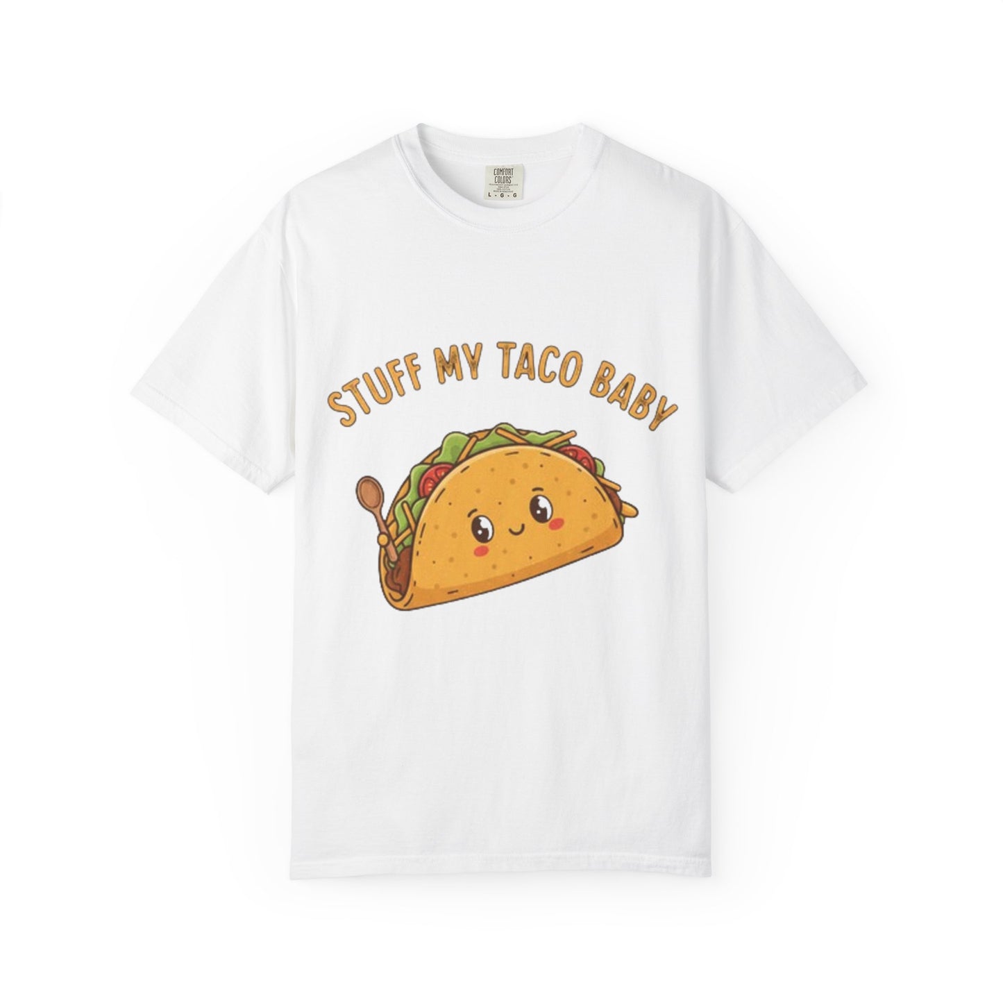 Cute Taco T-Shirt — 'Stuff My Taco Baby' / 'Pork It Good' Graphic Tee