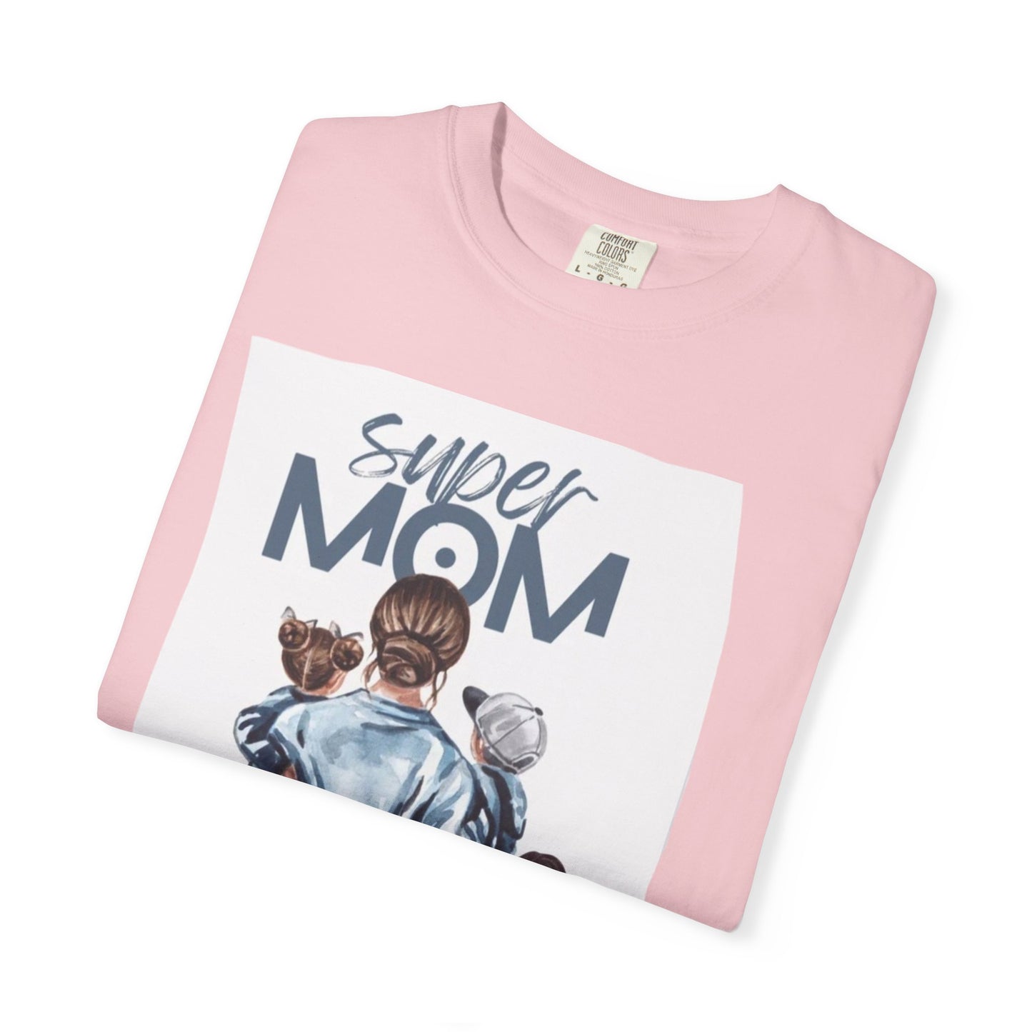 Super Mom T-Shirt, Unisex Garment-Dyed Tee, Perfect Gift for Mother's Day, Casual Wear, Family Outings, Mom Life Essentials