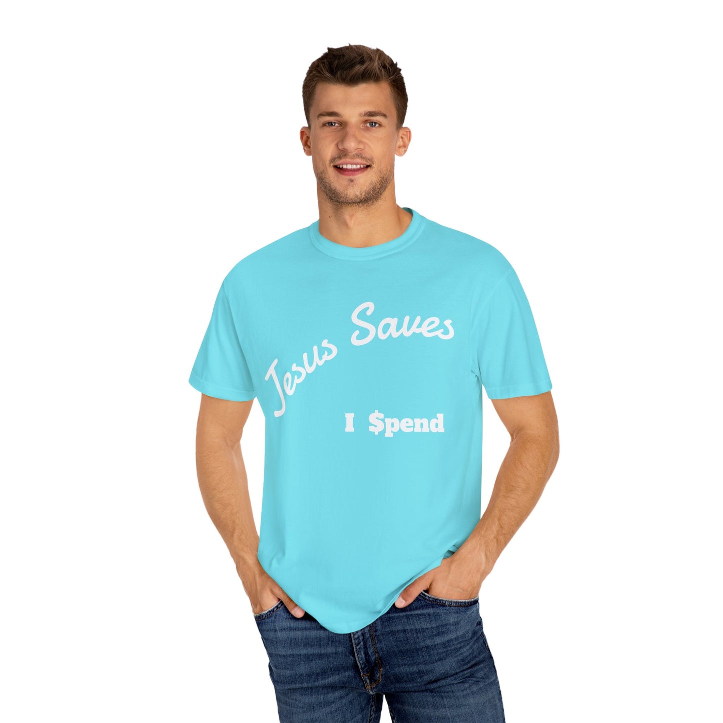 Faith-Inspired Unisex T-Shirt - Jesus Saves I Spend, Casual Wear, Christian Apparel, Gift for Believers, Everyday Comfort