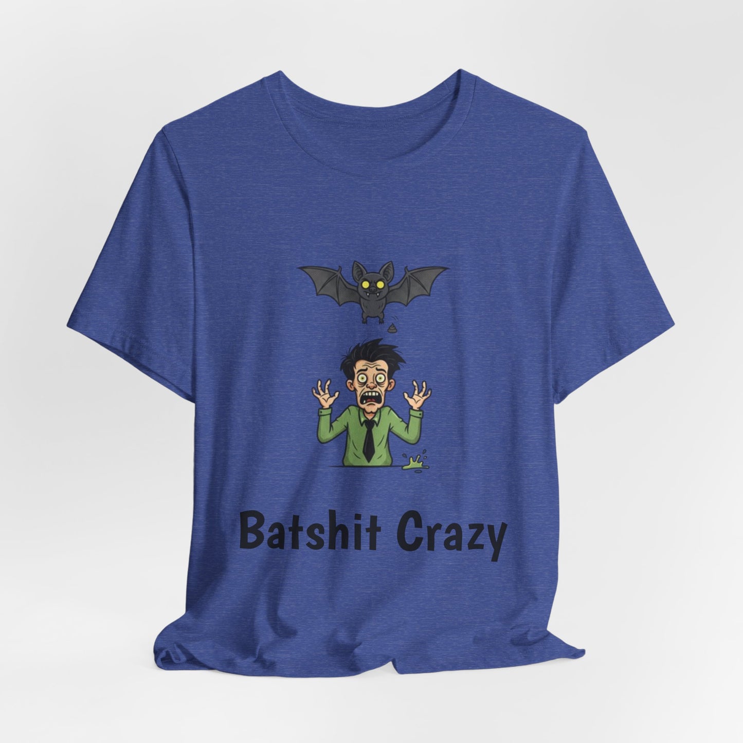 Batshit Crazy T‑Shirt — Funny Halloween Vampire/Bat Graphic Tee