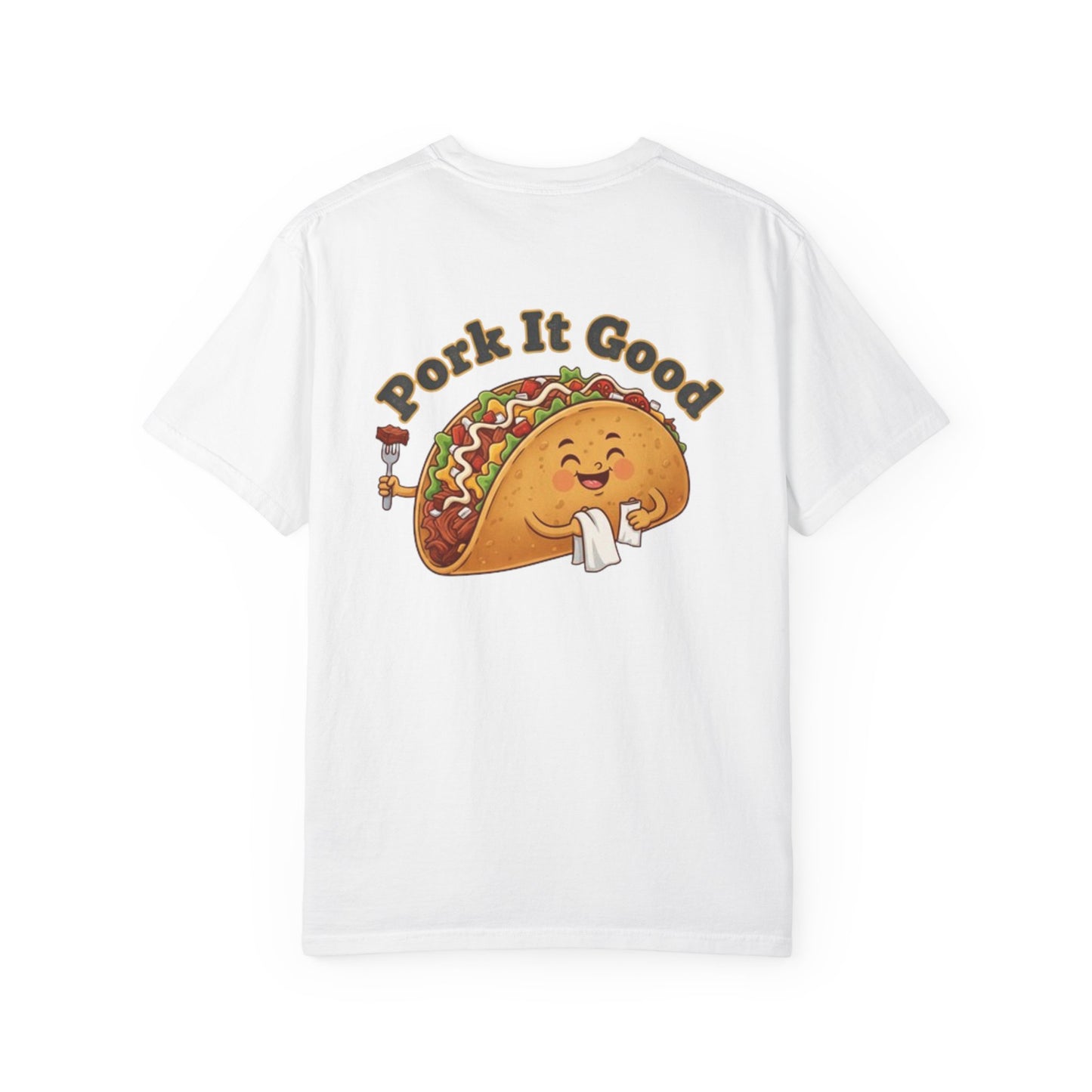 Cute Taco T-Shirt — 'Stuff My Taco Baby' / 'Pork It Good' Graphic Tee