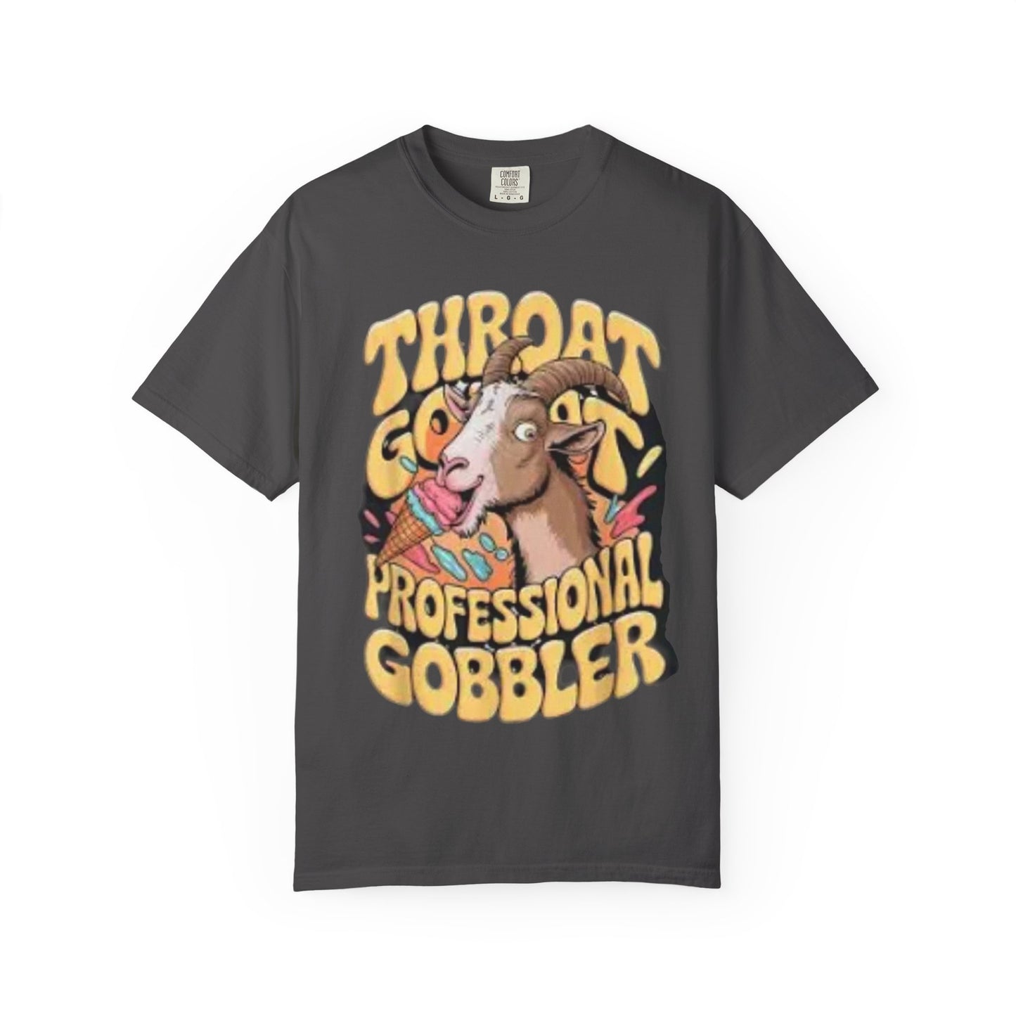 T-Shirt — "Professional Gobbler" Funny Goat Throat Concert Graphic Tee