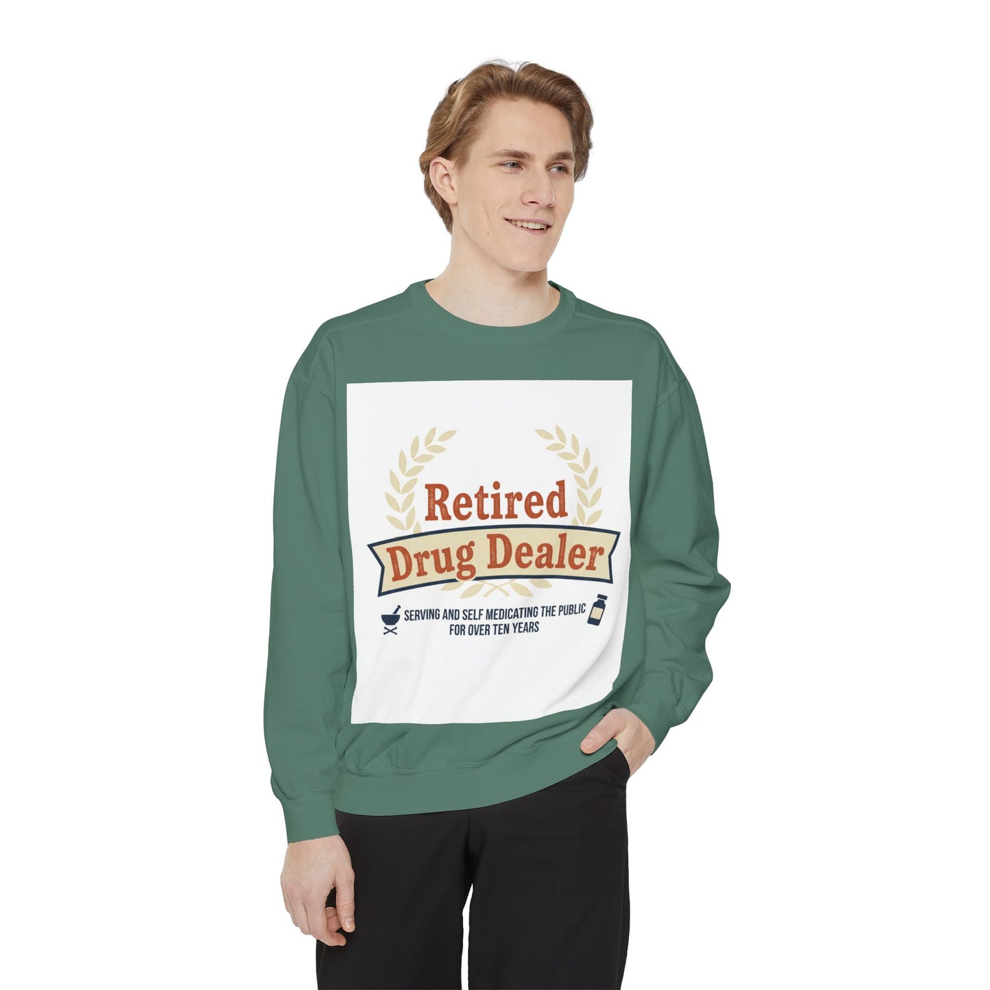 Retired Drug Dealer Sweatshirt – Funny Retirement Gift for Pharmacists & Med Techs