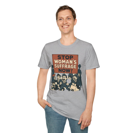 Abortive Suffrage Protest T-Shirt — "Stop Woman's Suffrage Now!" Vintage Political Graphic
