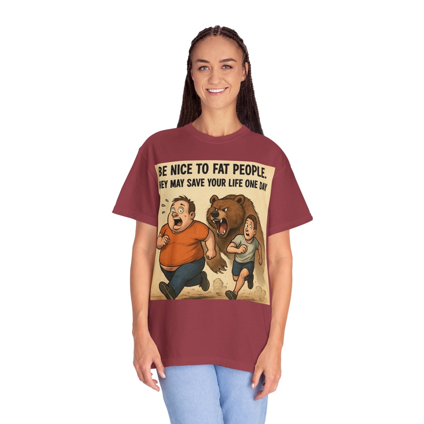 Funny 'Be Nice to Fat People — They May Save Your Life One Day' T-Shirt