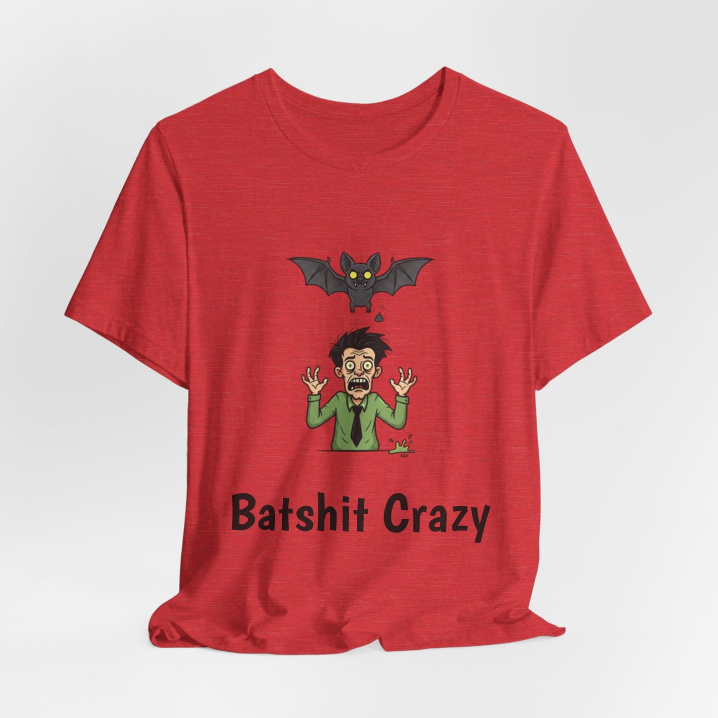 Batshit Crazy T‑Shirt — Funny Halloween Vampire/Bat Graphic Tee