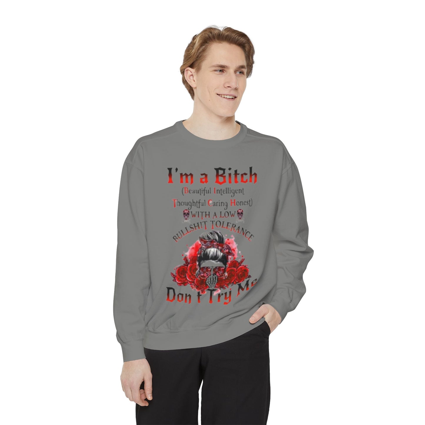 Sweatshirt — "I'm a Bitch" Skull Floral Crewneck (Don’t Try Me)