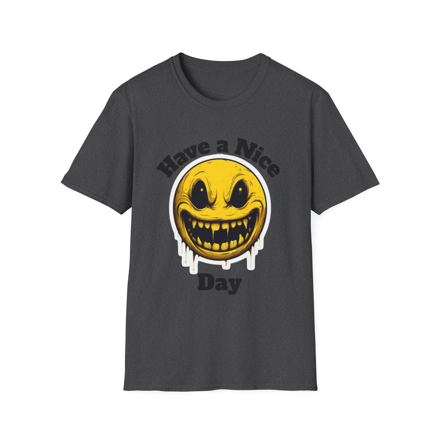 Have a Nice Day Smiley T-Shirt — Creepy Dripping Emoji Tee
